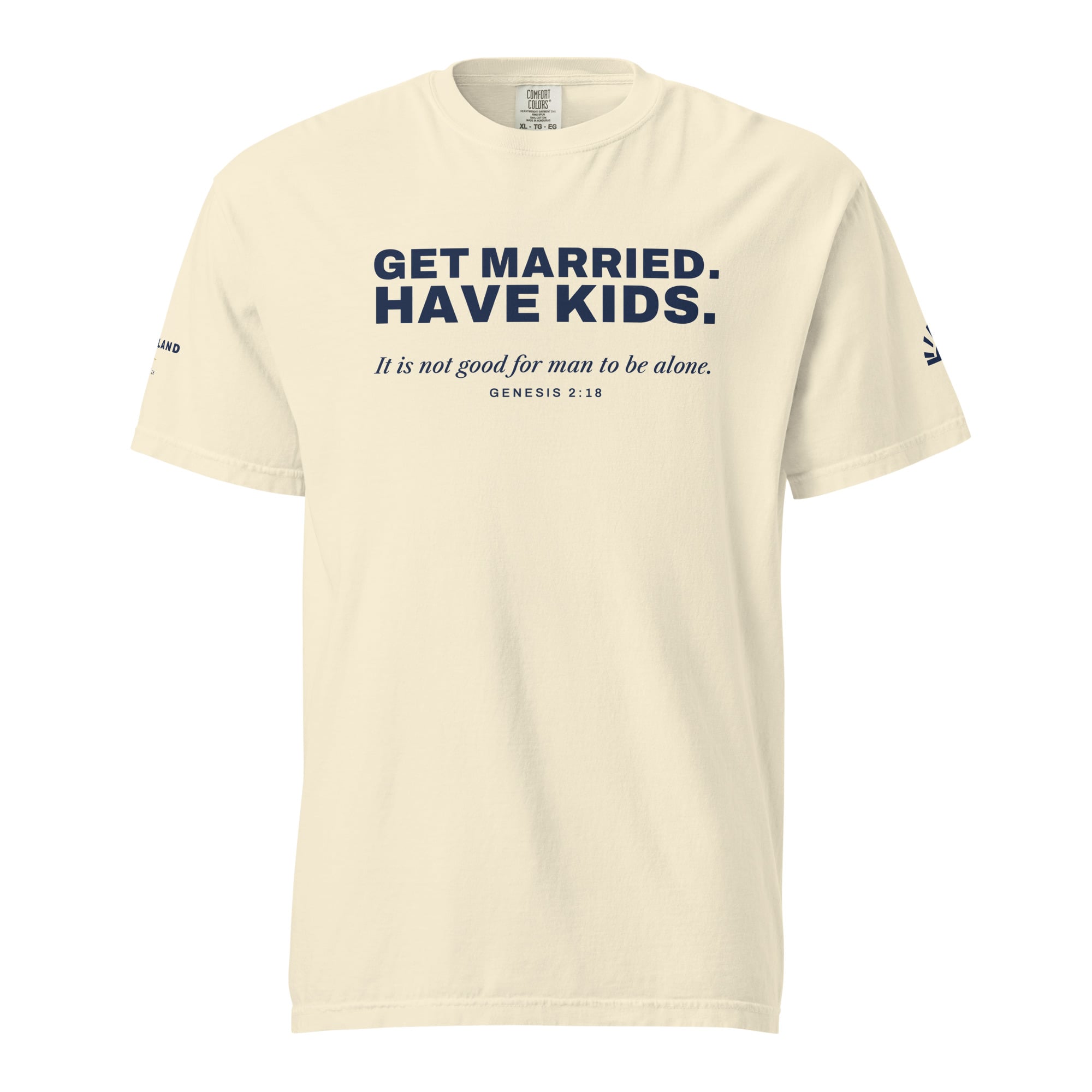 Get Married. Have Kids. Men's Tee in Ivory