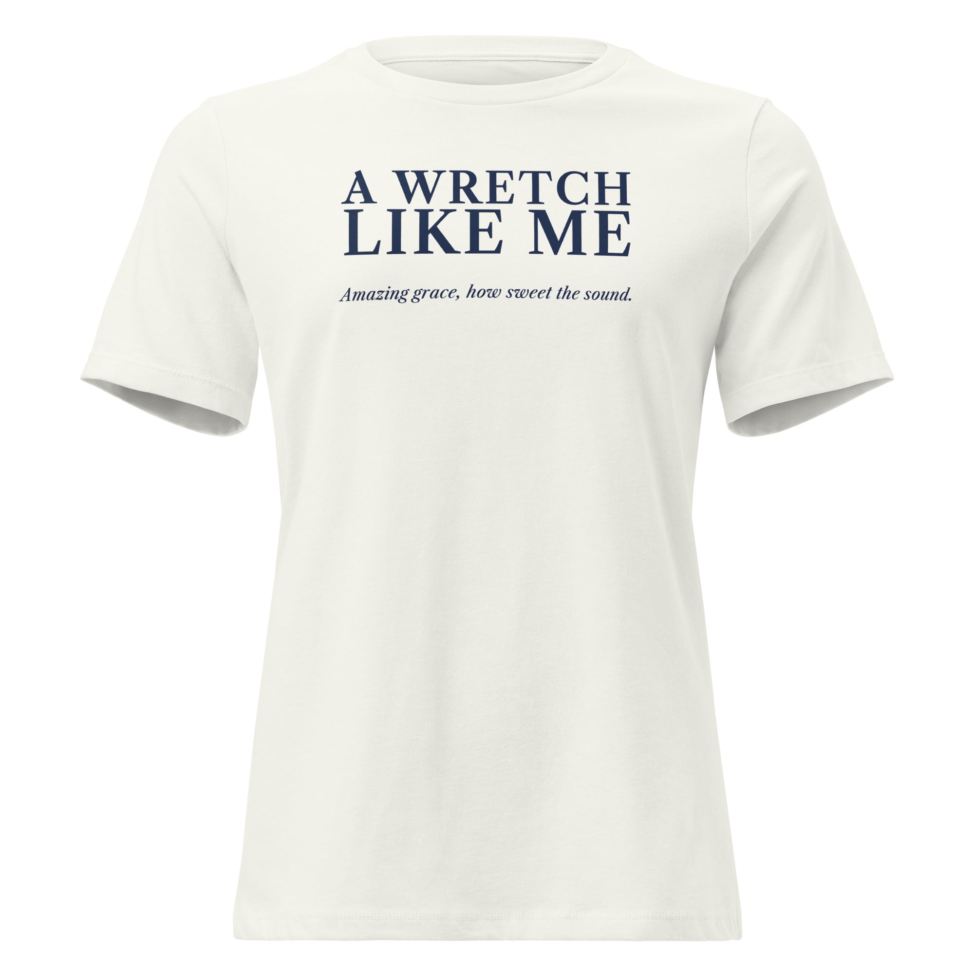 A Wretch Like Me Women's Tee in Vintage White